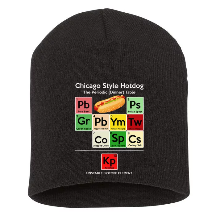 Funny Chicago Style Hot Dog Periodic Dinner Table Of Element Short Acrylic Beanie