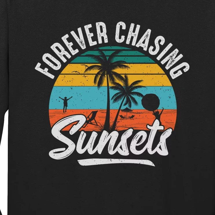 Forever Chasing Sunsets Long Sleeve Shirt