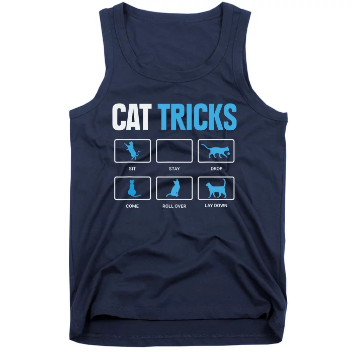 Funny Cat Sayings Cat Tricks Tank Top