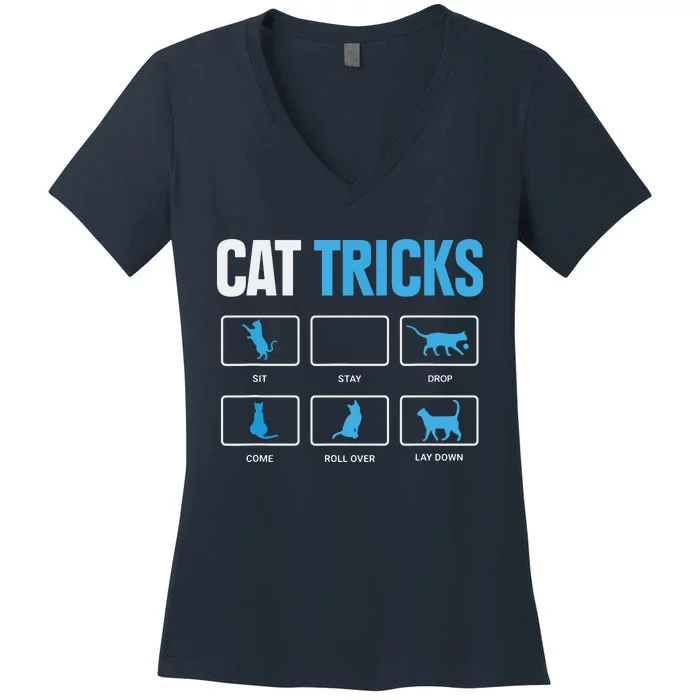 Funny Cat Sayings Cat Tricks Women's V-Neck T-Shirt