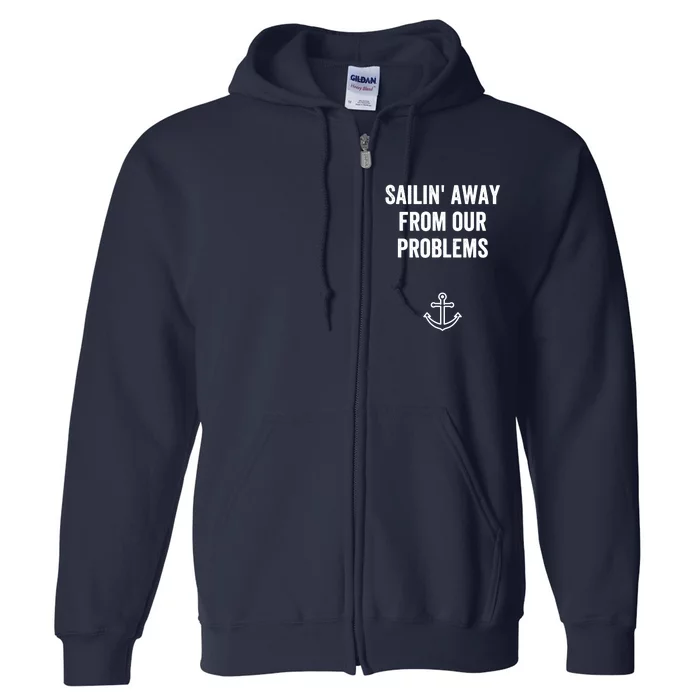 Funny Cruise Saying Tee Matching Cruise For Couples Full Zip Hoodie