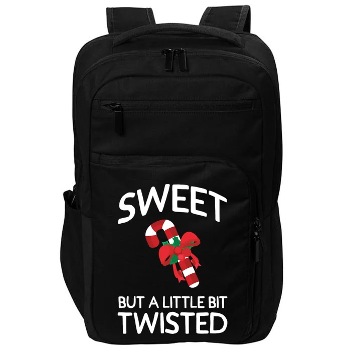 Funny Christmas Sweet But A Little Twisted Candy Cane Great Gift Impact Tech Backpack