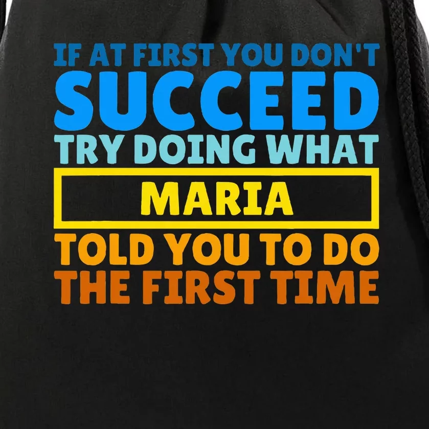 Funny Customized Saying For Maria Drawstring Bag