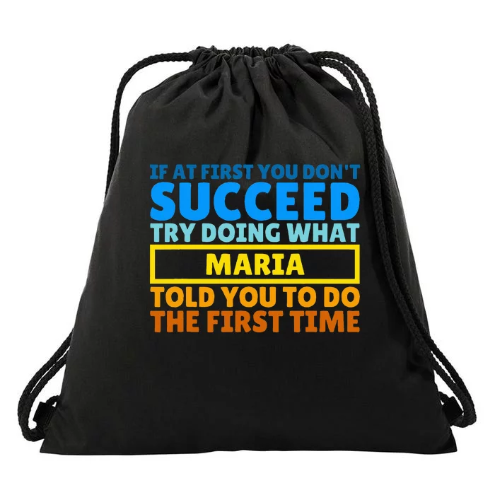 Funny Customized Saying For Maria Drawstring Bag