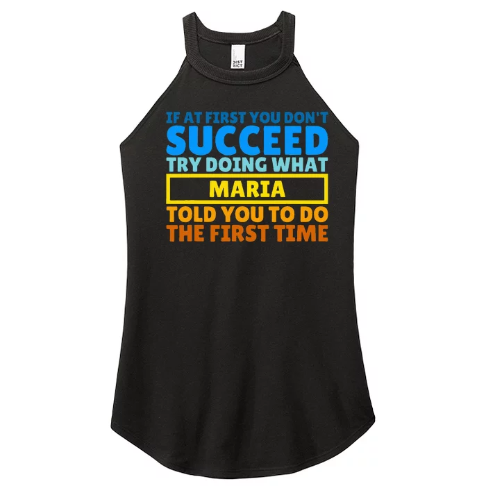 Funny Customized Saying For Maria Women’s Perfect Tri Rocker Tank