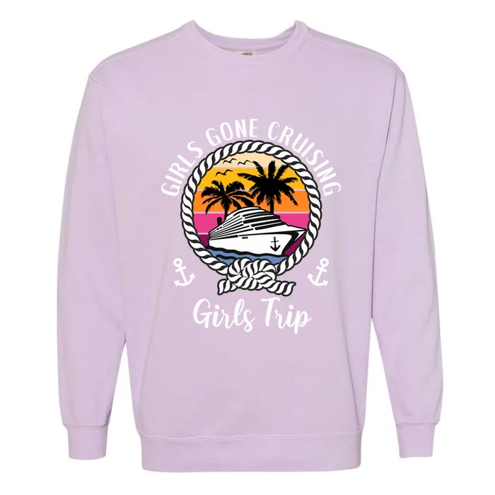 Funny Cruise Squad Trip Gone Cruising Gift Garment-Dyed Sweatshirt