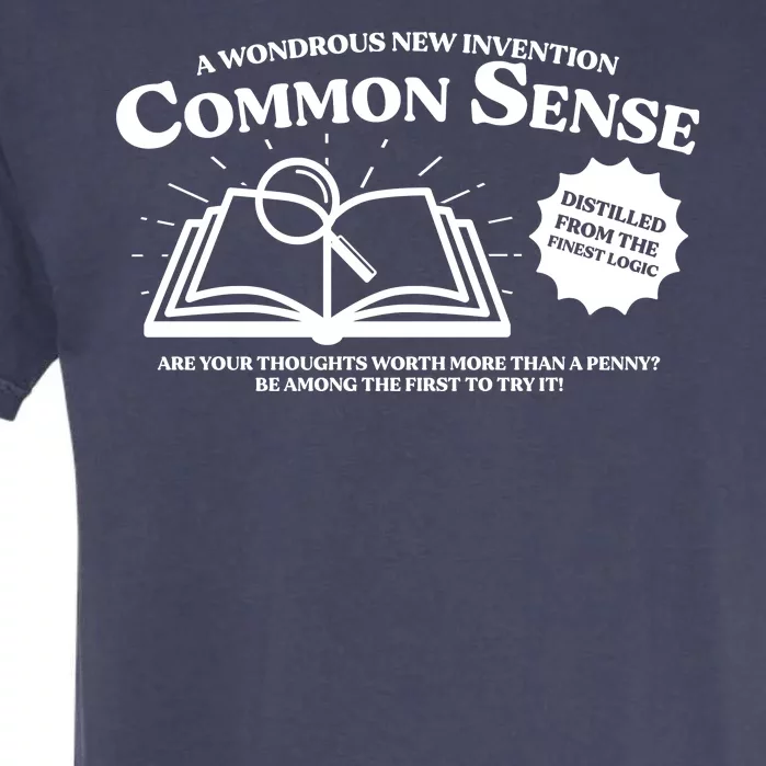 Funny Common Sense Advertisement Garment-Dyed Heavyweight T-Shirt