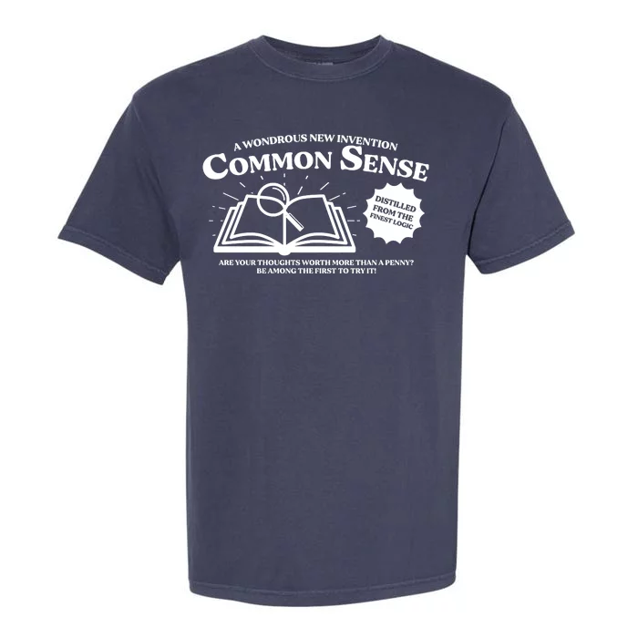 Funny Common Sense Advertisement Garment-Dyed Heavyweight T-Shirt