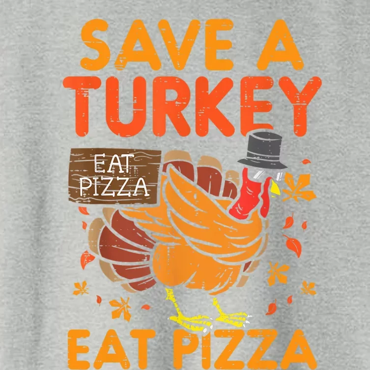 Funny Cute Save A Turkey Eat Pizza Thanksgiving Food Lover Gift Women's Crop Top Tee