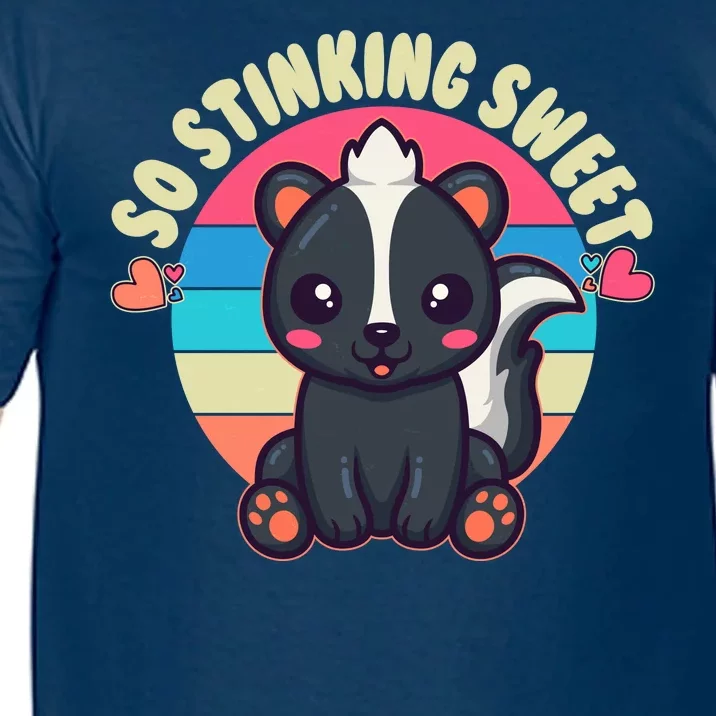 Funny Cute Skunk So Stinking Sweet Comfort Colors T-Shirt