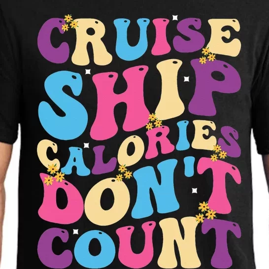 Funny Cruise Ship Calories Don't Count Food Cruising Groovy Pajama Set