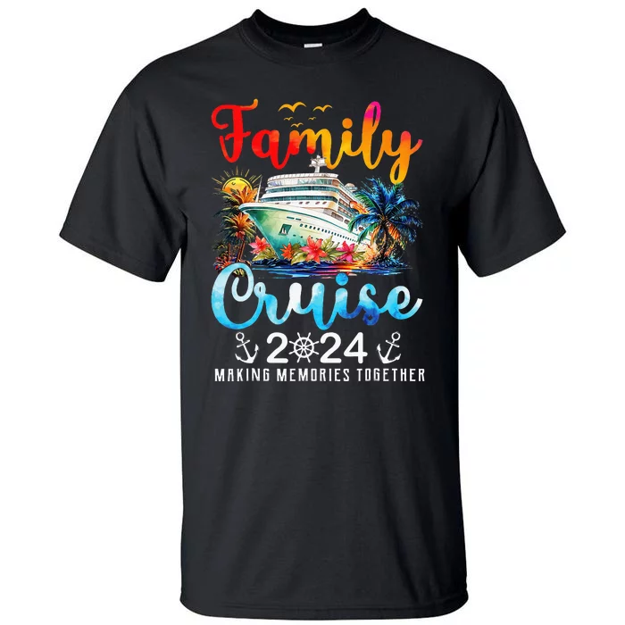 Family Cruise Ship Vacation Trip 2024 Family Cruise Matching Tall T-Shirt