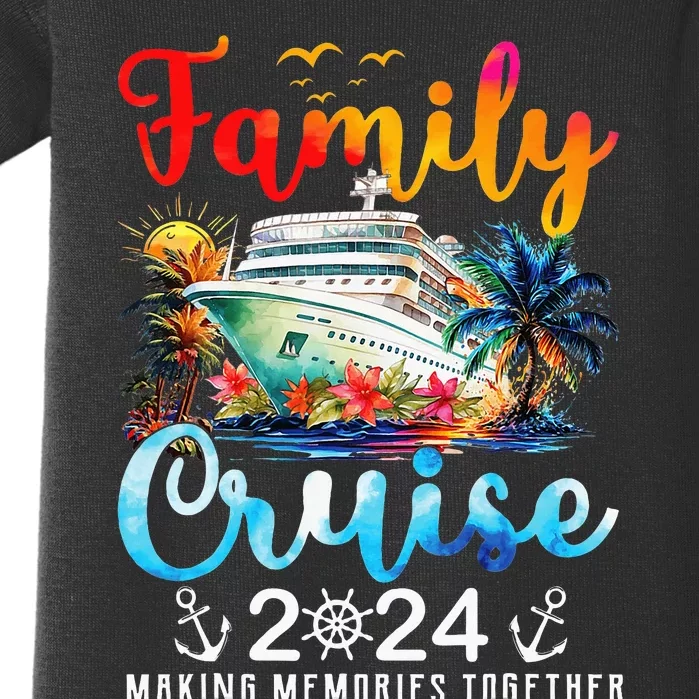 Family Cruise Ship Vacation Trip 2024 Family Cruise Matching Baby Bodysuit