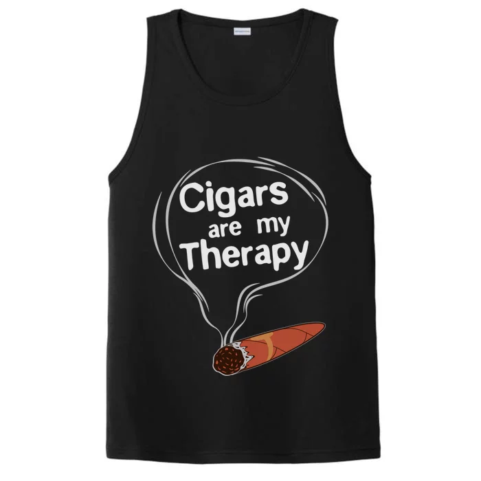 Funny Cigar Smoker Print Cigars Are My Therapy Gift Product Gift Performance Tank