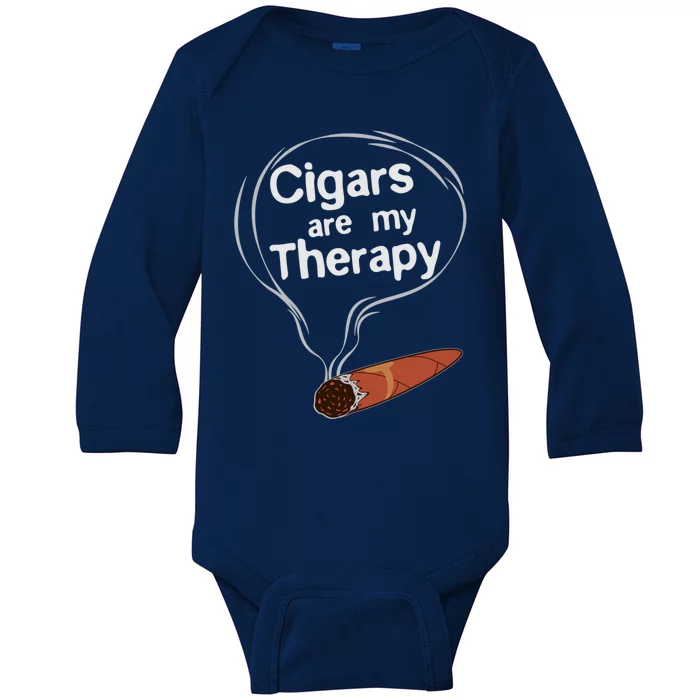 Funny Cigar Smoker Print Cigars Are My Therapy Gift Product Gift Baby Long Sleeve Bodysuit