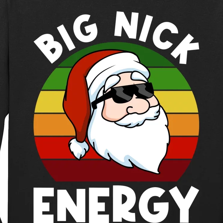 Funny Christmas Shirt Santa Shirt Big Nick Energy Xmas Tall Long Sleeve T-Shirt