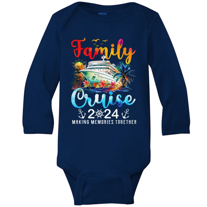 Family Cruise Ship Vacation Trip 2024 Family Cruise Matching Baby Long Sleeve Bodysuit