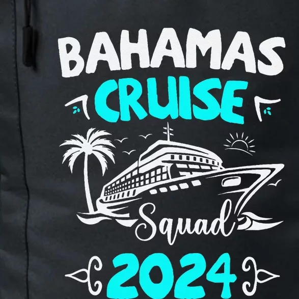 Family Cruise Squad Bahamas 2024 Summer Matching Vacation Daily Commute Backpack