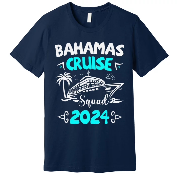 Family Cruise Squad Bahamas 2024 Summer Matching Vacation Premium T-Shirt