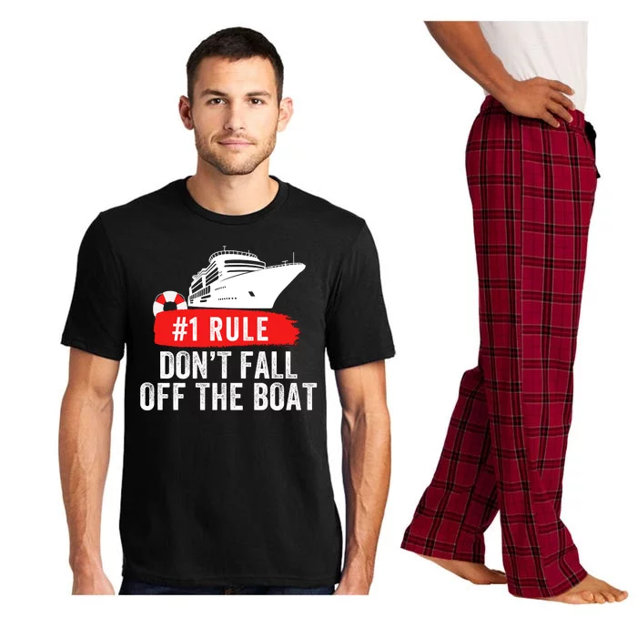 Funny Cruise Ship Rule #1 DonT Fall Off The Boat Funny Cruise Ship Meme Pajama Set