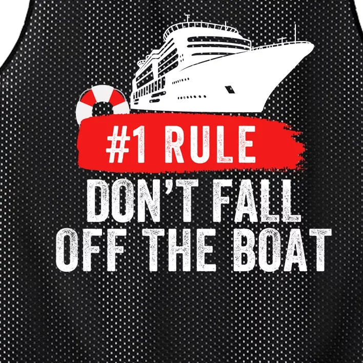 Funny Cruise Ship Rule #1 DonT Fall Off The Boat Funny Cruise Ship Meme Mesh Reversible Basketball Jersey Tank