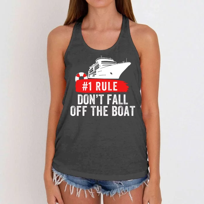 Funny Cruise Ship Rule #1 DonT Fall Off The Boat Funny Cruise Ship Meme Women's Knotted Racerback Tank