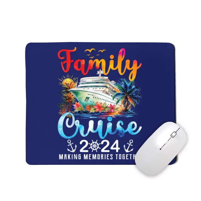 Family Cruise Ship Vacation Trip 2024 Family Cruise Matching Mousepad