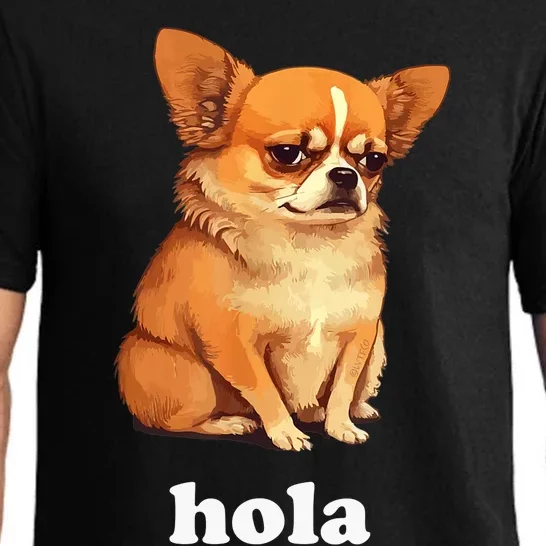 Funny Chihuahua speaks Spanish – Hi (Hola) Pajama Set