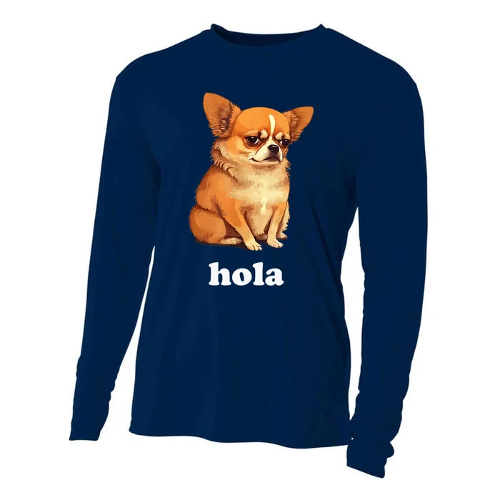 Funny Chihuahua speaks Spanish – Hi (Hola) Cooling Performance Long Sleeve Crew