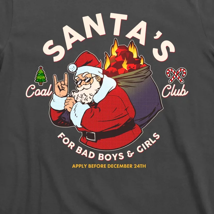 Funny Christmas Santa's Coal Club For Bad Boys And Girls T-Shirt