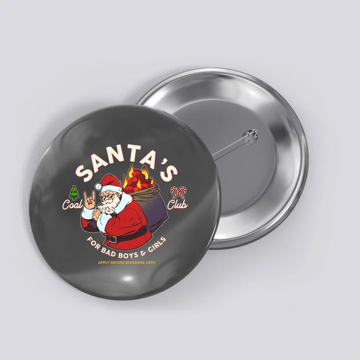 Funny Christmas Santa's Coal Club For Bad Boys And Girls Button