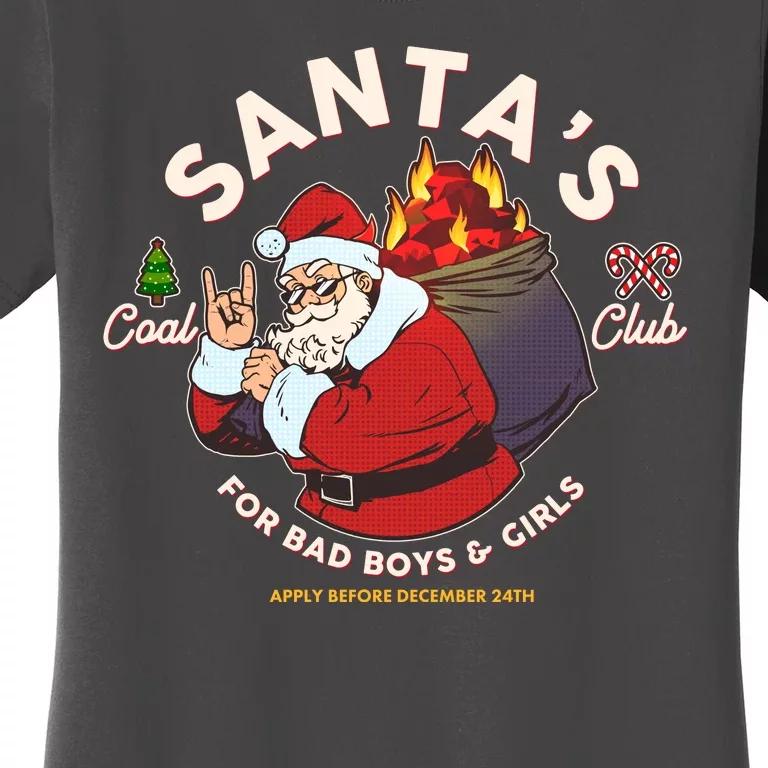 Funny Christmas Santa's Coal Club For Bad Boys And Girls Women's T-Shirt