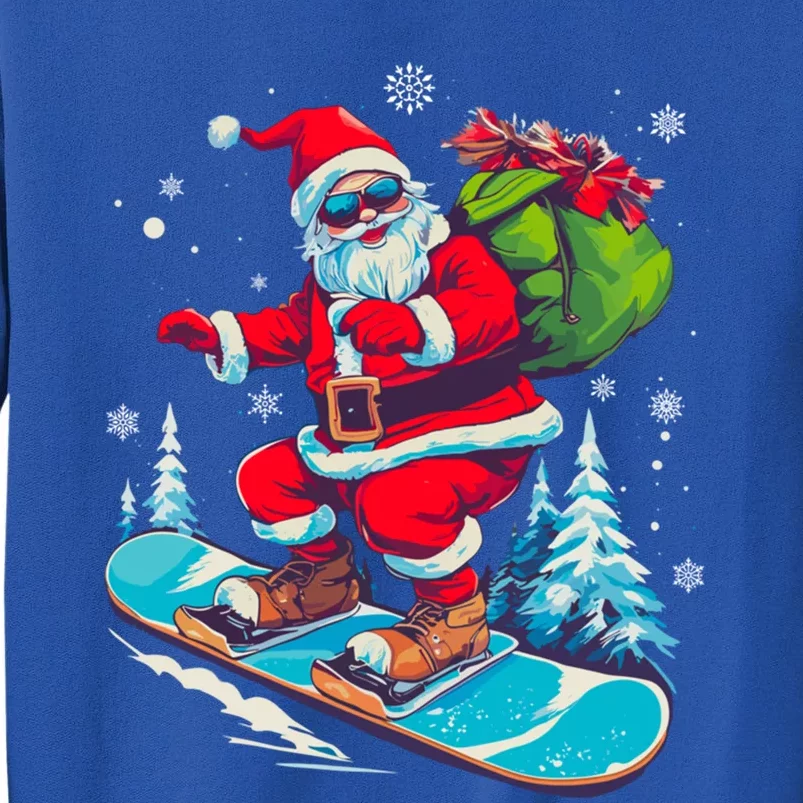 Funny Christmas Snow Ski Santa Snowboarding Snowboard Lover Gift Tall Sweatshirt