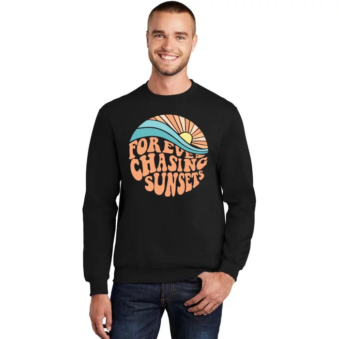 Forever Chasing Sunsets Sweatshirt