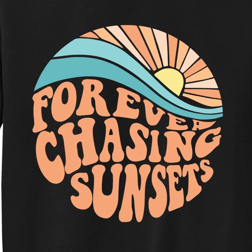 Forever Chasing Sunsets Sweatshirt