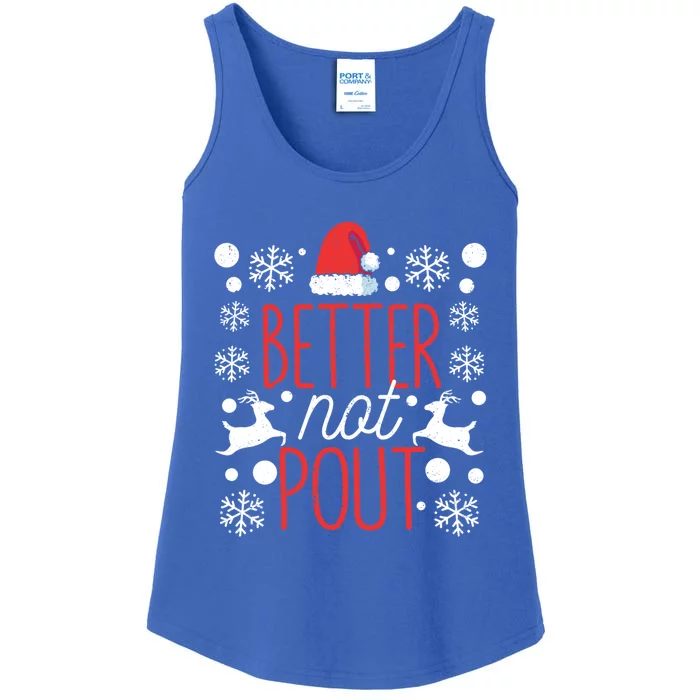 Funny Christmas Santa Claus Holiday Party Better Not Pout Gift Ladies Essential Tank