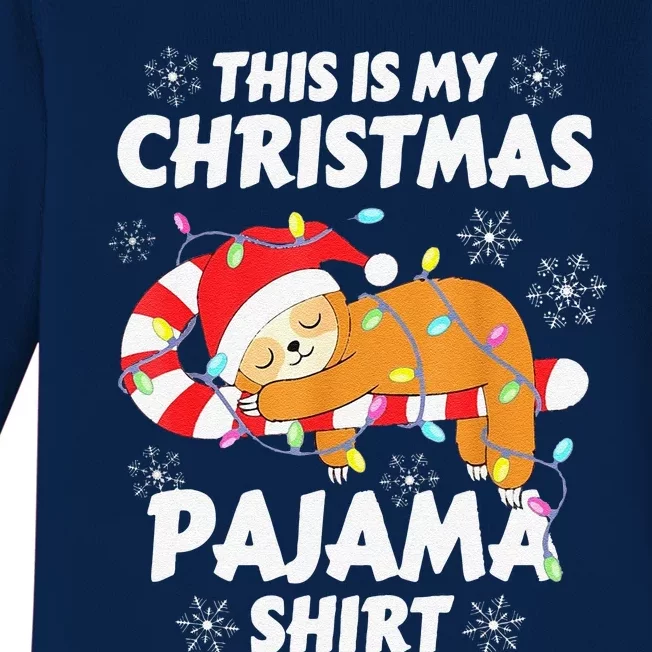 Funny Cute Sloth Xmas This Is My Christmas Pajama Baby Long Sleeve Bodysuit