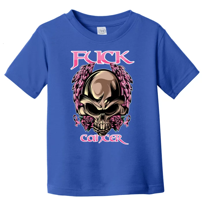 Fuck Cancer Skull And Roses Cancer Survivor Gift Toddler T-Shirt