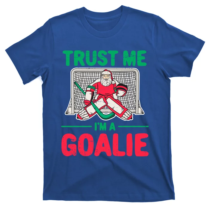 Funny Christmas Santa Ice Hockey Goaltender Goalie Meaningful Gift T-Shirt