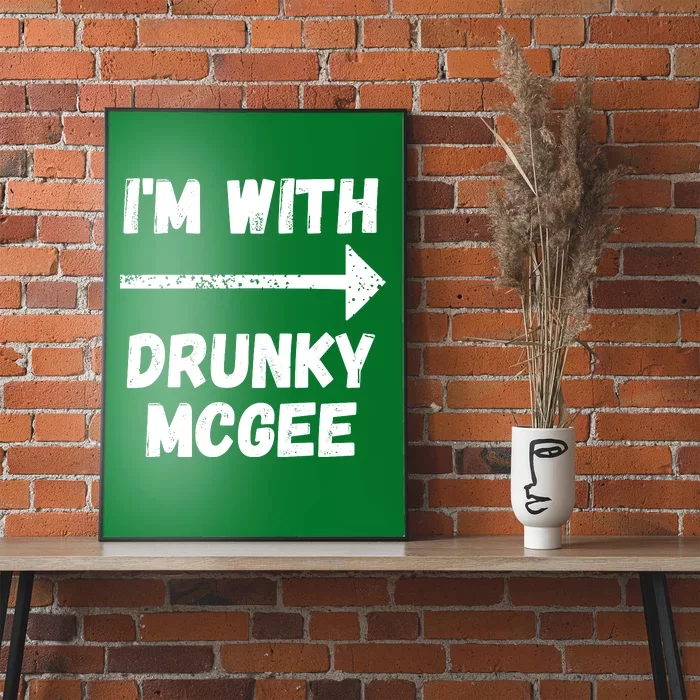 Funny Couple St Patricks Day I'm With Drunky McGee, Couples Drinking Poster