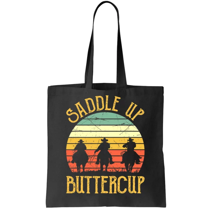 Funny Cowgirl Southern Western Saddle Up Buttercup Tote Bag