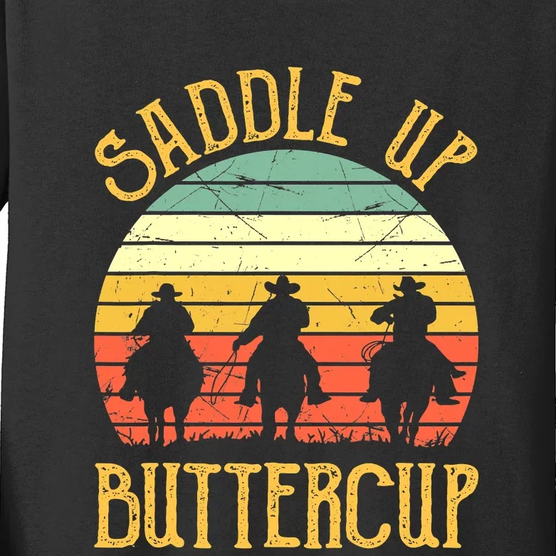 Funny Cowgirl Southern Western Saddle Up Buttercup Kids Long Sleeve Shirt