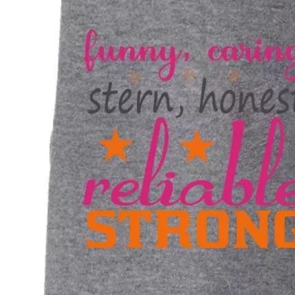 Funny Caring Stern Honest Reliable Strong Doggie 3-End Fleece Hoodie