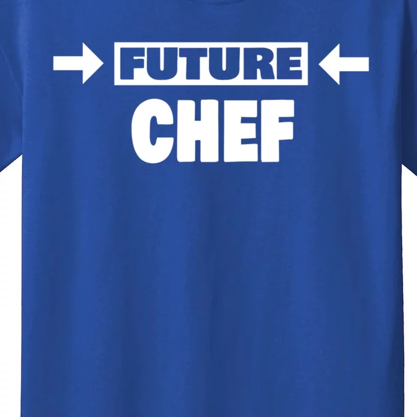 Future Chef Saying Funny Chef Meaningful Gift Kids T-Shirt