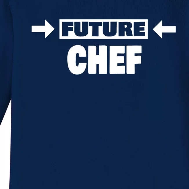 Future Chef Saying Funny Chef Meaningful Gift Baby Long Sleeve Bodysuit