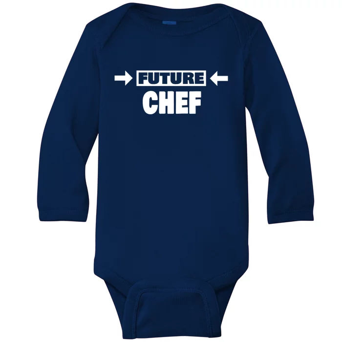 Future Chef Saying Funny Chef Meaningful Gift Baby Long Sleeve Bodysuit