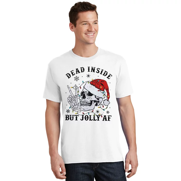 Funny Christmas Skull Dead Inside But Jolly Af T-Shirt