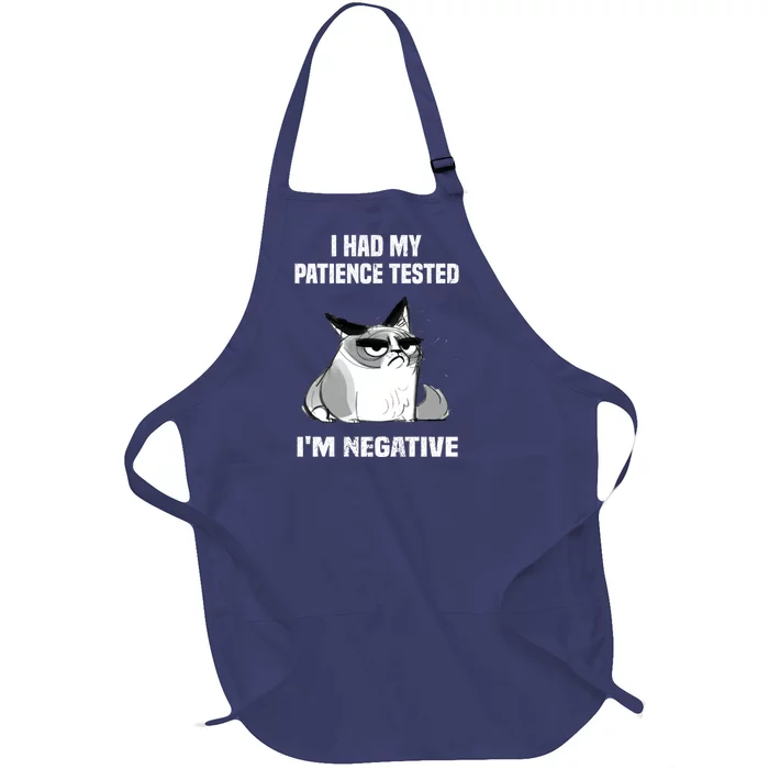 Funny cat sarcasm cat I Had My Patience Tested I'm Negative Full-Length Apron With Pocket