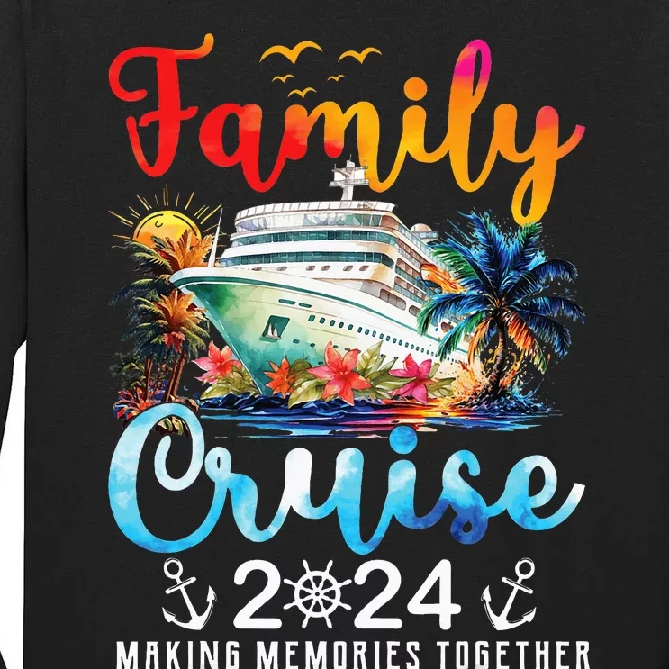 Family Cruise Ship Vacation Trip 2024 Family Cruise Matching Tall Long Sleeve T-Shirt