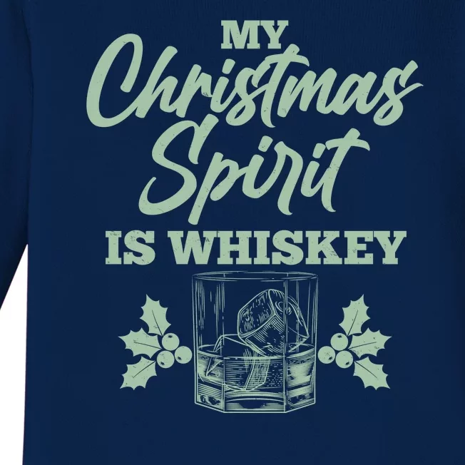 Funny Christmas Spirit Is Whiskey Baby Long Sleeve Bodysuit